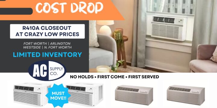 R410A Closeout Sale: Contractor Cost Drops on HVAC Equipment (Limited Inventory)